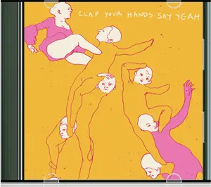 Clap Your Hands Say Yeah - Clap Your Hands Say Yeah 