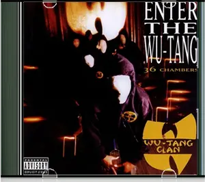 Enter the Wu-Tang (36 Chambers) - Wu-Tang Clan 
