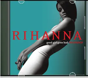 Good Girl Gone Bad: Reloaded - Rihanna 
