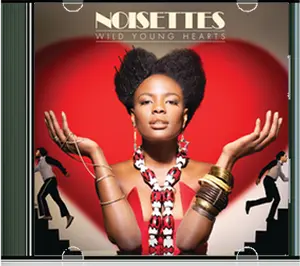 Wild Young Hearts - The Noisettes 