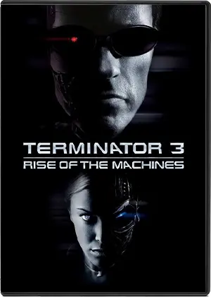 Terminator 3: Rise of the Machines