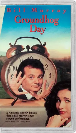 Groundhog Day