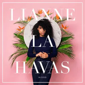 Blood - Lianne La Havas
